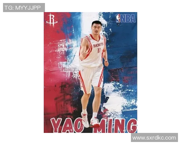 加油吧姚明让我们共同见证中国篮球传奇的崛起与辉煌之路 加油吧姚明让我们共同见证中国篮球传奇的崛起与辉煌之路